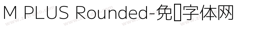 M PLUS Rounded字体转换